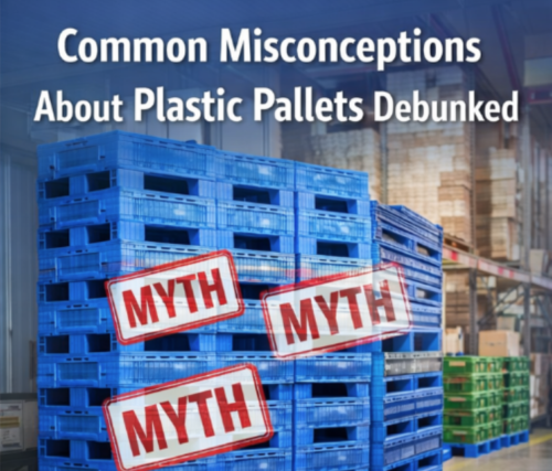 Common Misconceptions About Plastic Pallets Debunked