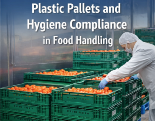 Plastic Pallets and Hygiene Compliance in Food Handling